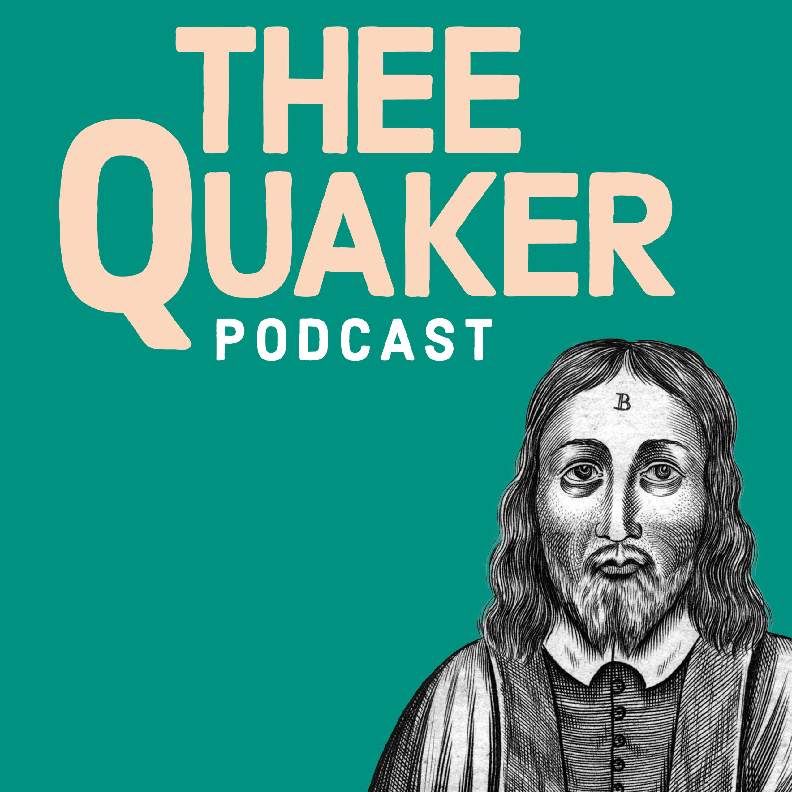 Thee Quaker Podcast