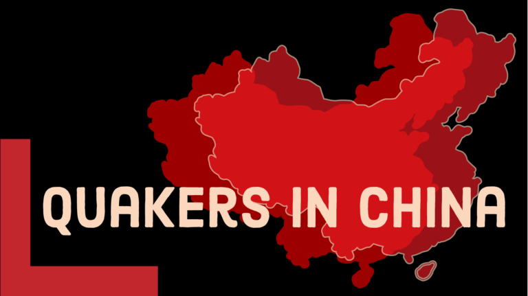 Image of China with the words Quakers in China.