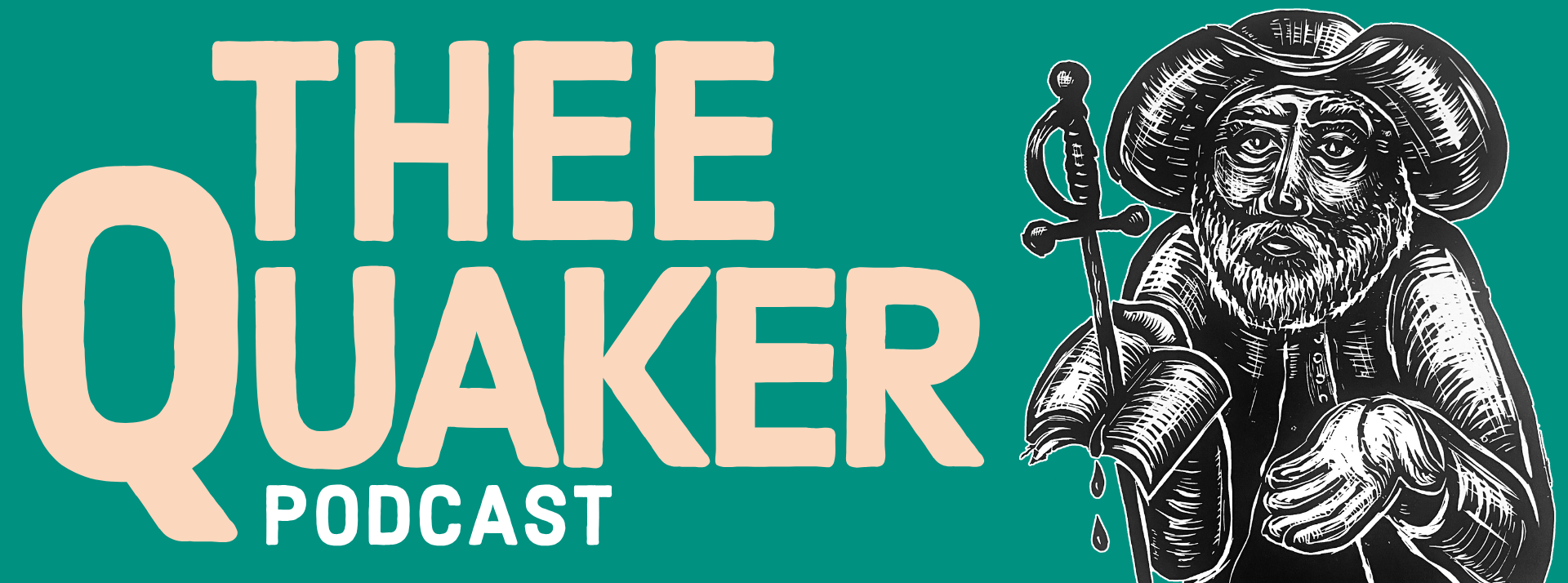 Thee Quaker Podcast