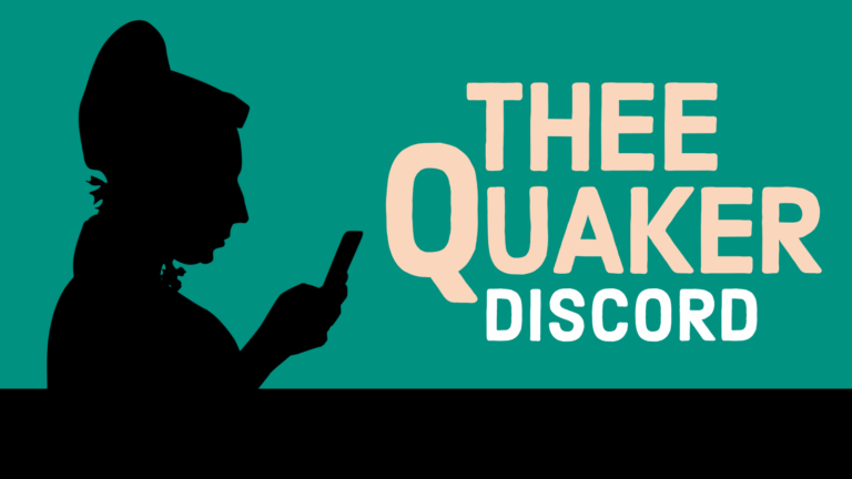 New! Join us on Thee Quaker Discord Server
