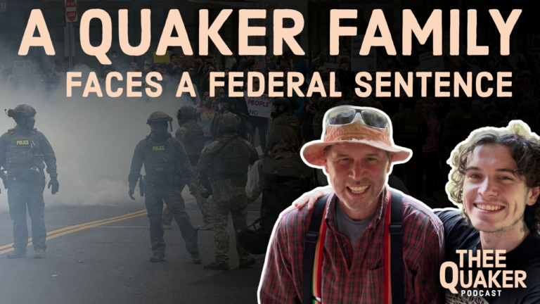 A Quaker Family Faces a Federal Sentence